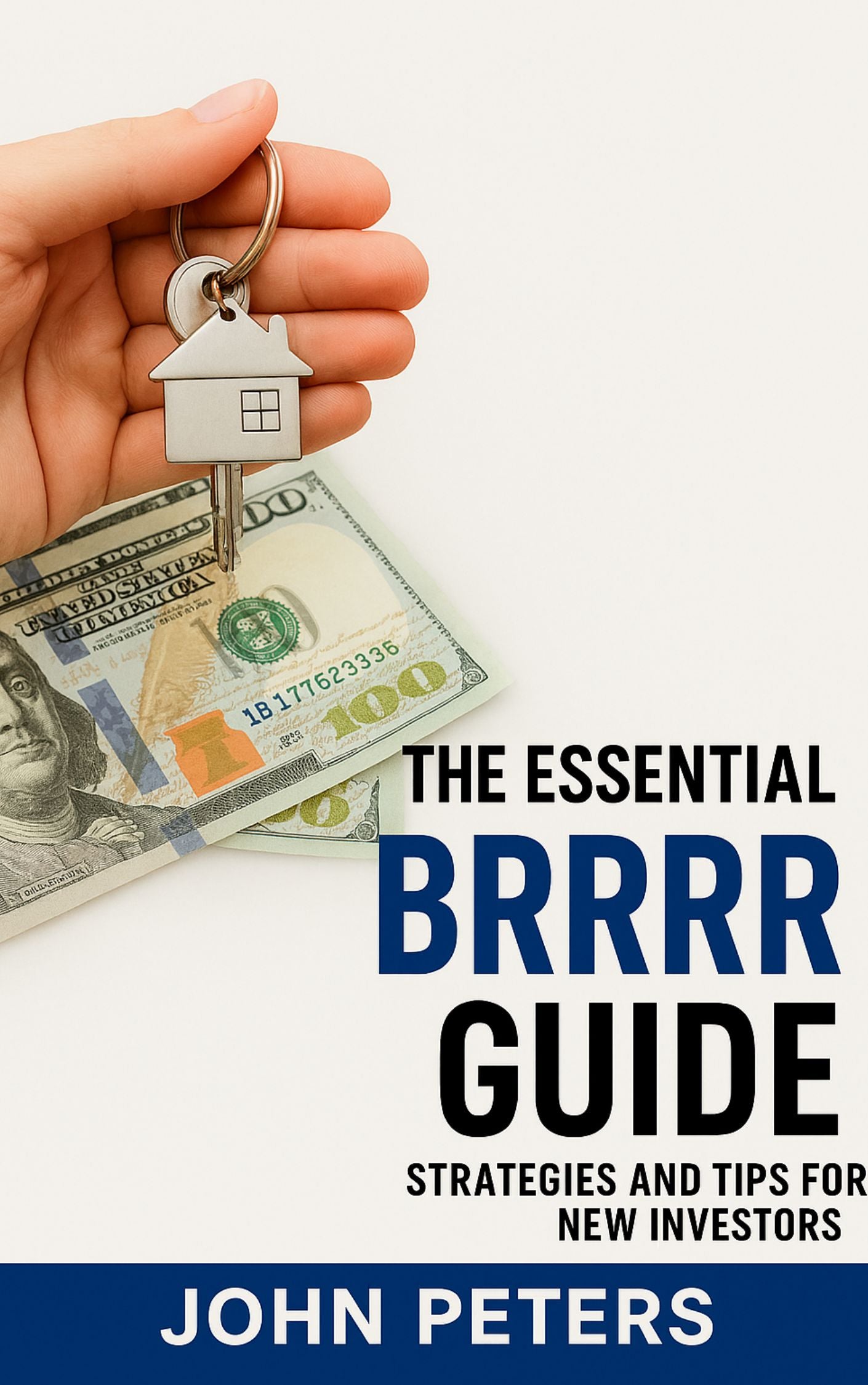 The Essential BRRRR Guide